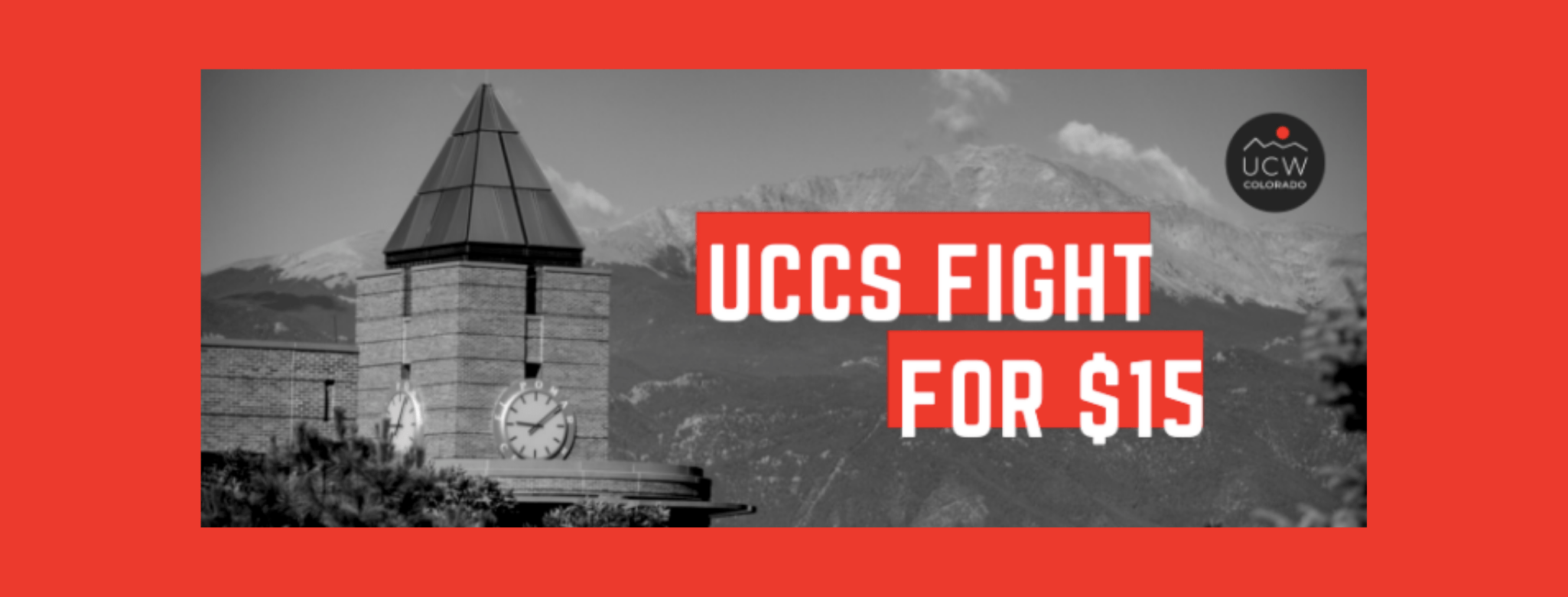UCW fights for $15 minimum wage at UCCS - The Scribe